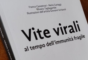 VITE VIRALI AL TEMPO DELL'IMMUNITA' FRAGILE- Tagliagambe, Cariaggi, Canestrari